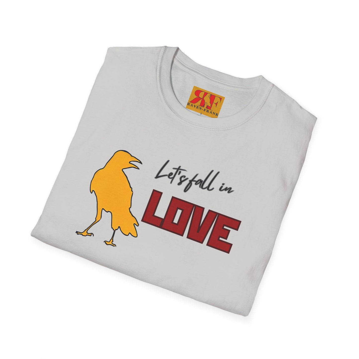 Lets Fall In Love T-Shirt — Love Inspired T-Shirt