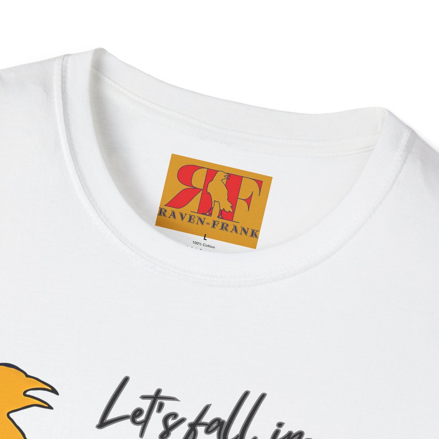 Lets Fall In Love T-Shirt — Love Inspired T-Shirt